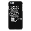 beer doesn't ask silly questions iPhone 6 Plus/6s Plus Case