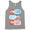 Women's March Stand Unite Fight Tank Top