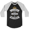 Legends Are Born In November 3/4 Sleeve Shirt