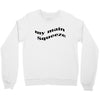 my main queeze Crewneck Sweatshirt
