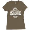 skilled enough to become an archaeologist Ladies Fitted T-Shirt