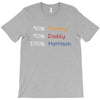 mommy daddy harrison baby name T-Shirt