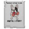 nobody listens to me iPad 3 and 4 Case