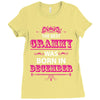 The Best Grammy Was Born In December Ladies Fitted T-Shirt