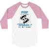 Pop is my Name Fishing Is My Game 3/4 Sleeve Shirt