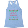 this is my ugly sweater Racerback Tank