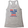 idk not trump though 2016 Racerback Tank