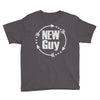 new guy Youth Tee