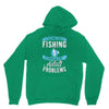 go fishing Unisex Hoodie