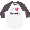 i love robots 3/4 Sleeve Shirt