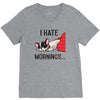 i hate mornings V-Neck Tee