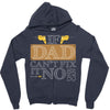 If Dad Can't Fix It No One Can Zipper Hoodie