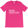 make herstory T-Shirt