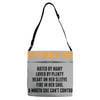 September Girl Hated By Many Adjustable Strap Totes