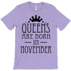 queens are born in november (2) T-Shirt