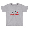 you stole my heart (2) Toddler T-shirt