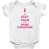 keep calm and drink champagne Baby Bodysuit