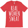 real women sweat T-Shirt