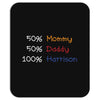 mommy daddy harrison baby name Mousepad
