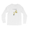 let's get naked Long Sleeve Shirts