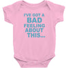 bad feeling Baby Bodysuit