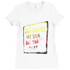That's Okay (a240) Ladies Fitted T-Shirt