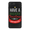 have a merry christmas and a happy new year iPhone 7 Plus Case