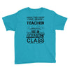 This 2 ND Grade Teacher Has An Amazing! Class Youth Tee