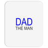 dad the man Mousepad