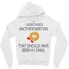 i survived another meeting rectangle Zipper Hoodie