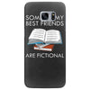 some of my best friends are fictional Samsung Galaxy S7 Edge