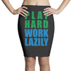 play hard, work lazily Pencil Skirts