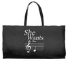 she wants the d black Weekender Totes