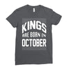kings are born in october Ladies Fitted T-Shirt