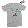 day job Exclusive T-shirt