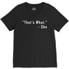 that's what she said quote white logo V-Neck Tee