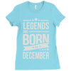 legends are born in december Ladies Fitted T-Shirt