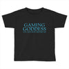 gaming goddess you may bow before me Toddler T-shirt
