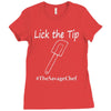 lick the tip shirt by the savage chef Ladies Fitted T-Shirt