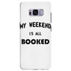 my weekend is all booked (2) Samsung Galaxy S8 Plus