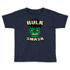 hulk smash Toddler T-shirt