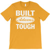 built adams tough T-Shirt