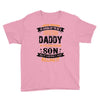 Super Cool Daddy Of A Freaking Awesome Son Youth Tee