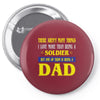 soldier dad Pin-back button