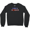 law &amp; mordor Crewneck Sweatshirt