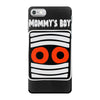 mommy's boy iPhone 7 Case