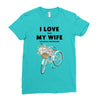 i love when my wife lets me buy another bike Ladies Fitted T-Shirt