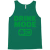 drink mode on (2) Tank Top