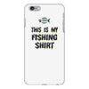 my fishing shirt iPhone 6/6s Plus Case