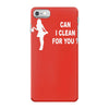 can i clean for you iPhone 7 Case